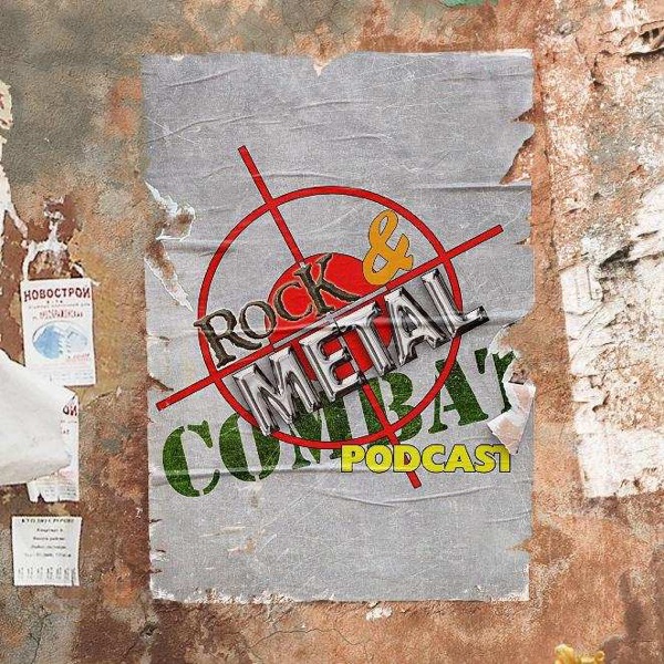 Rock & Metal Combat Podcast Artwork