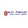 Gmail Podcast - Chuck Tomasi