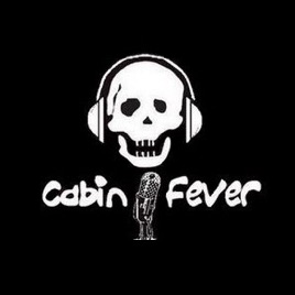 Cabin Fever Fred Entertainment On Apple Podcasts