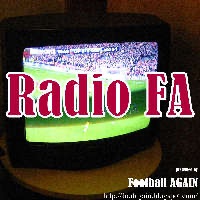 FootballAGAIN × RadioFA 　サッカーニュース×コラム的ラジオ