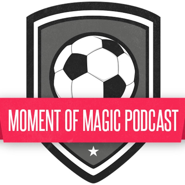 Moment of Magic Podcast