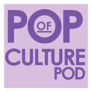 Pop of Culture Pod