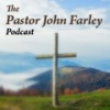 Pastor John Farley - Lighthouse Bible Church Podcast artwork