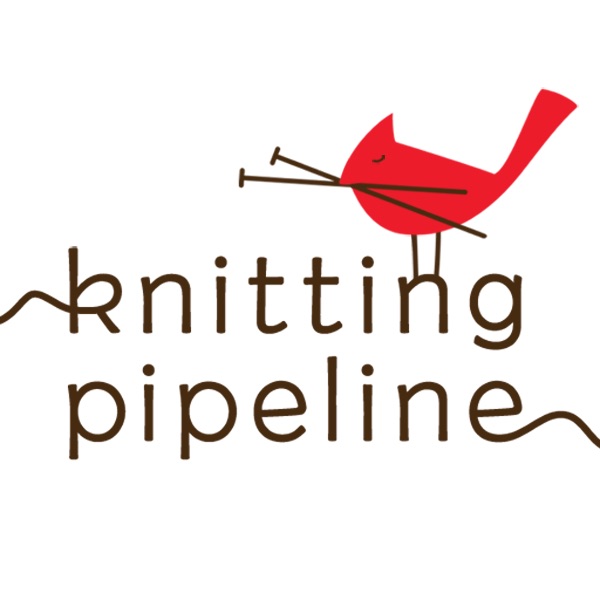 Knitting Pipeline Podcast Podtail