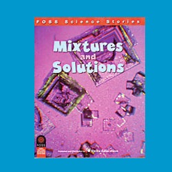 FOSS Mixtures and Solutions Science Stories Audio Stories