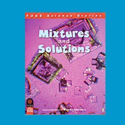 FOSS Mixtures and Solutions Science Stories Audio Stories FOSS Mixtures and Solutions Science Stories Audio Stories