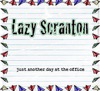 Lazy Scranton artwork