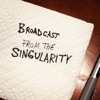 Broadcast From The Singularity artwork