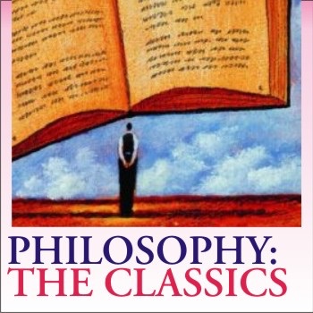 Philosophy: The Classics Philosophy: The Classics