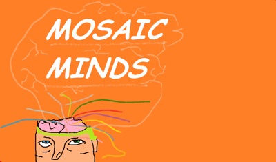 Mosaic Minds