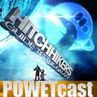 Hitchhiker's Guide to the Galaxy POWETcast podcast