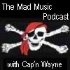 The Mad Music Podcast