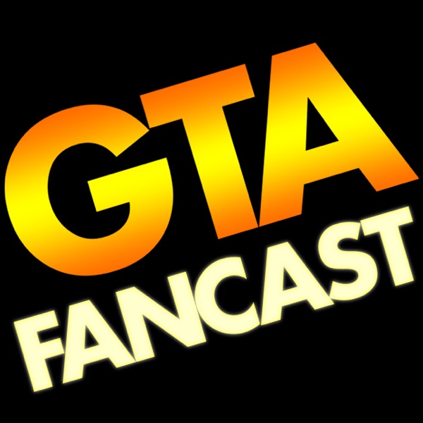 GTA Fancast