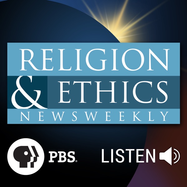 Religion & Ethics NewsWeekly