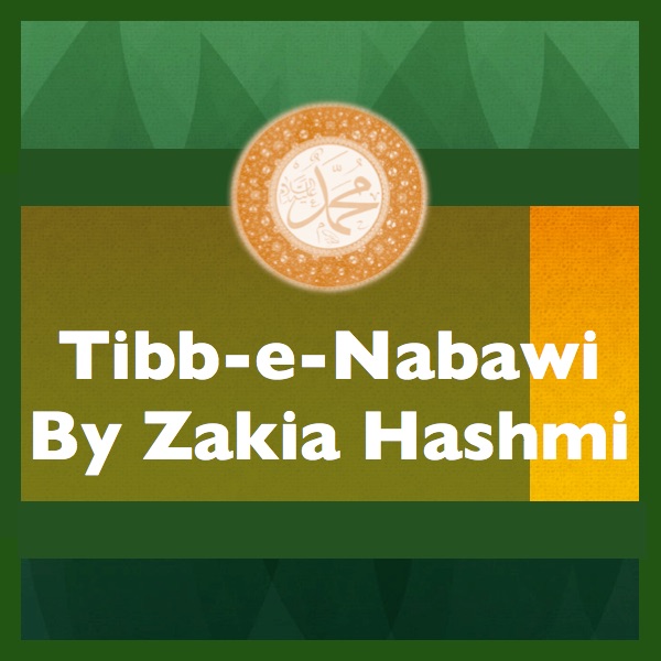 Tibb e Nabawi - ZakiaHashmi cover
