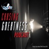 Chasing Greatness Podcast artwork