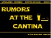 Rumors At The Cantina artwork