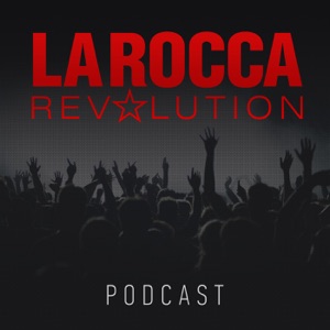 La Rocca Podcast
