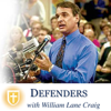 Defenders Podcast - William Lane Craig