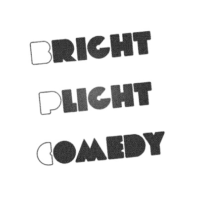 Bright Plight Comedy