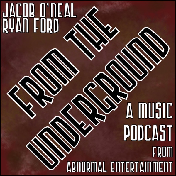 From the Underground with Ryan Ford