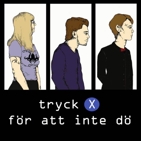 Tryck X för att inte dö