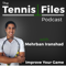 The Tennis Files Podcast
