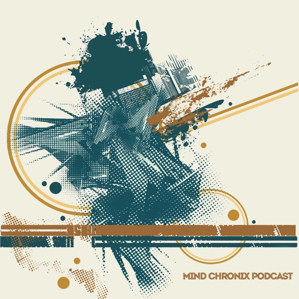 Mind Chronix podcast