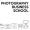 Photography Business School