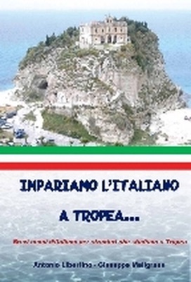 Impariamo l'italiano a Tropea