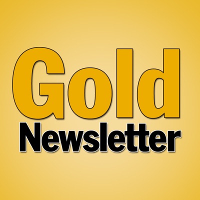 Gold Newsletter Podcast