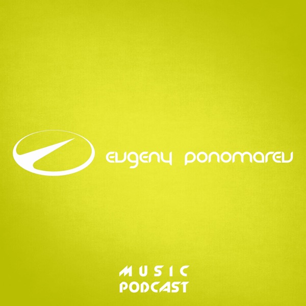 Evgeny Ponomarev MusicPodCast