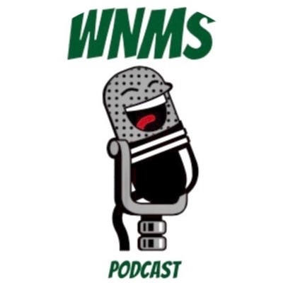 WNMS Podcast