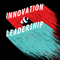 Innovation and Leadership