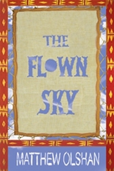 The Flown Sky