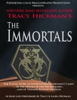 The Immortals - Tracy Hickman