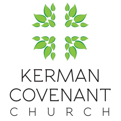 Kerman Covenant Church Sermons