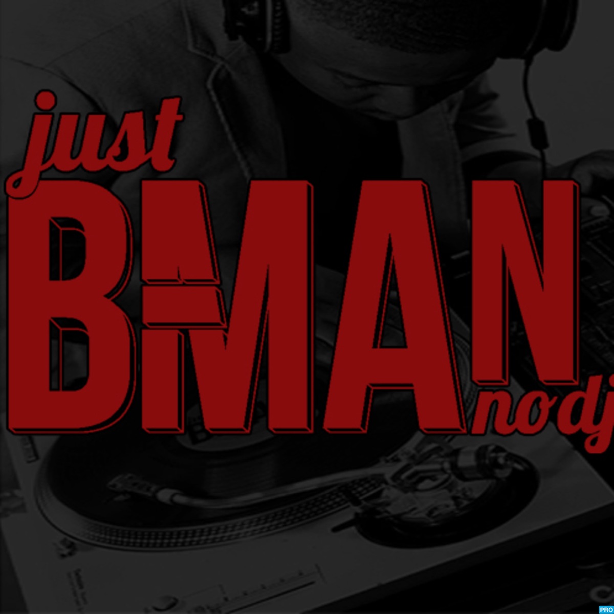 JUST B-MAN, NO DJ – Podcast – Podtail