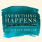 Everything Happens with Kate Bowler