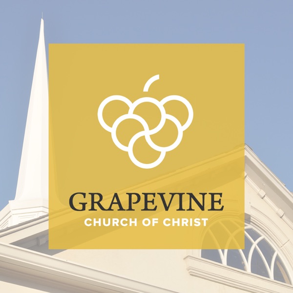 Podcast – Grapevine Church of Christ