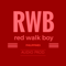 Red Walk Boy | The Podcast Editor