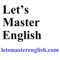 Let's Master English! An English podcast for English learners