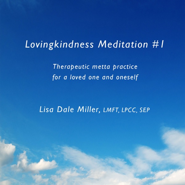 Artwork for Lovingkindness Meditation 1