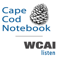 A Cape Cod Notebook from WCAI