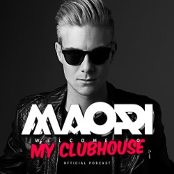 Clubhouse Radio by Maori - Episode 056