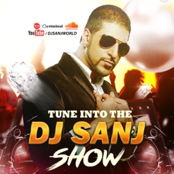 The DJ SANJ POWER MIXX SHOW