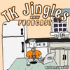 TK Jingles Weekly Prodcast artwork