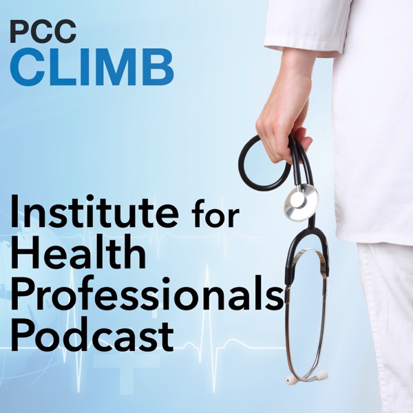 PCC Institute for Health Professionals Podcast Artwork