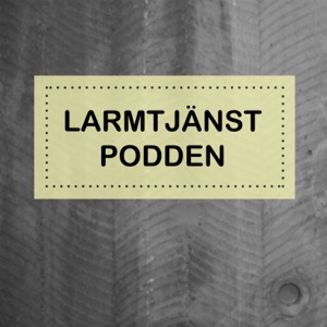 Larmtjänstpodden- en podd om stöld och bedrägerier