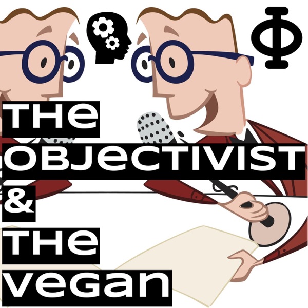 The Objectivist and the Vegan